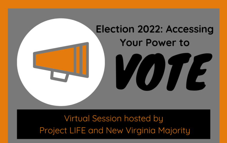 Election 2022: Accessing Your Power to Vote (virtual)