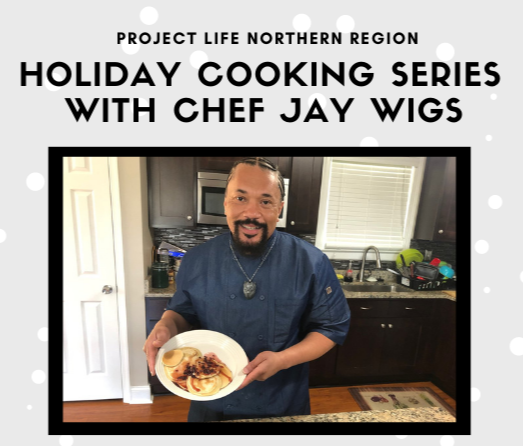 CANCELED: Northern Region’s Holiday Cooking Series (in-person)